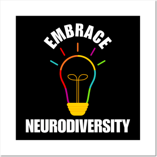 Embrace Neurodiversity Posters and Art